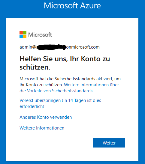 Microsoft hat die Sicherheitsstandards aktiviert, um Ihr Konto zu schützen